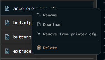 A file's row menu with Rename, Download, Remove from printer.cfg, and Delete